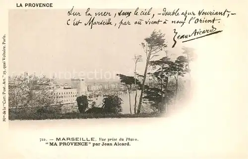 AK / Ansichtskarte Marseille_Bouches du Rhone Vue prise du Pharo Poemes de Provence de Jean Aicard Marseille