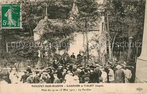 AK / Ansichtskarte Nogent sur Marne Garnier et Valet traques dans un Pavillon Nuit du 14 ou 15 Mai 1912 Nogent sur Marne