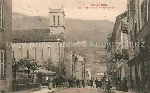 AK / Ansichtskarte Bellegarde_du_Loiret Eglise Rue de la Republique Bellegarde_du_Loiret
