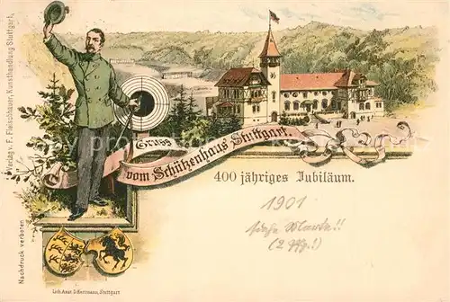 AK / Ansichtskarte Stuttgart Schuetzenhaus 400 Jahre Jubilaeum Stuttgart