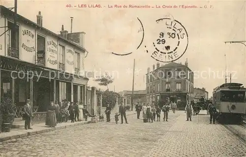 AK / Ansichtskarte Les_Lilas La Rue de Romainville la Croix de l Epinette Les_Lilas