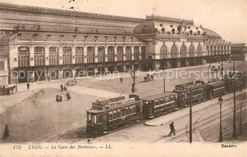 AK / Ansichtskarte Strassenbahn Lyon Gare des Brotteaux 
