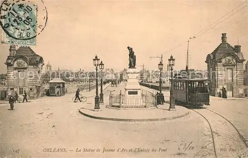 AK / Ansichtskarte Strassenbahn Orleans Statue de Jeanne d Arc  