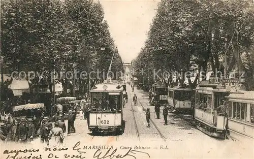 AK / Ansichtskarte Strassenbahn Marseille Cours Belsunce  