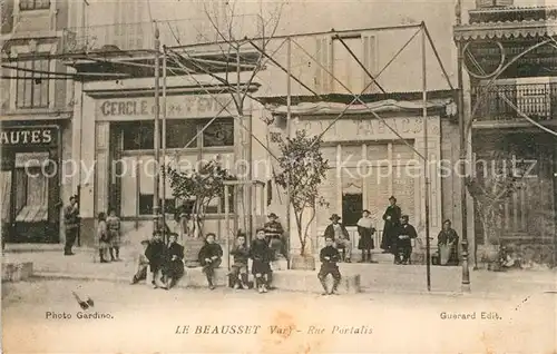 AK / Ansichtskarte Le_Beausset Rue Portalis Le_Beausset