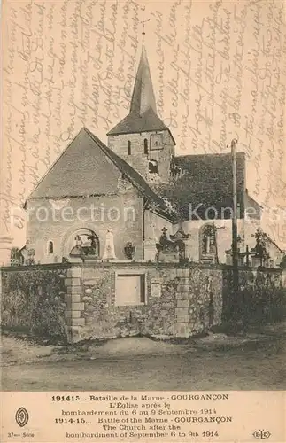 AK / Ansichtskarte Gourgancon Bataille de la Marne Eglise apres le bombardement 1914 Grande Guerre Truemmer 1. Weltkrieg Gourgancon