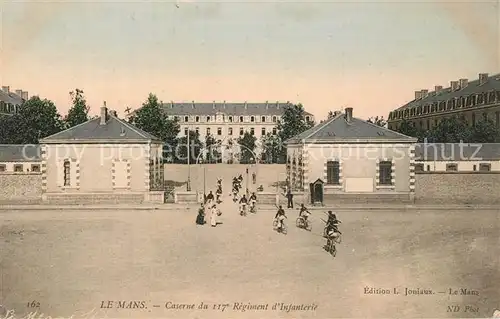 AK / Ansichtskarte Le_Mans_Sarthe Caserne du 117e Regiment d Infanterie Le_Mans_Sarthe