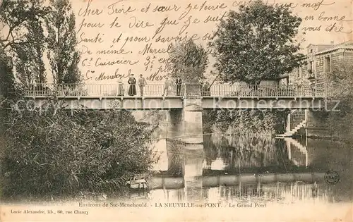 AK / Ansichtskarte La_Neuville au Pont Grand Pont La_Neuville au Pont