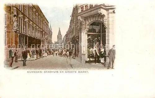 AK / Ansichtskarte Nijmegen Stadhuis en groote Markt Nijmegen