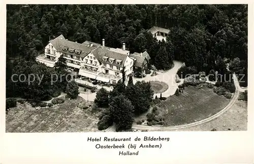 AK / Ansichtskarte Oosterbeek Hotel Restaurant de Bilderberg luchtopname Oosterbeek