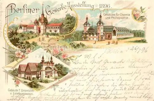 AK / Ansichtskarte Ausstellung_Gewerbe_Berlin_1896 Chemie  und Photographie Geb?ude Unterrichts  und Erziehungswesen Litho  