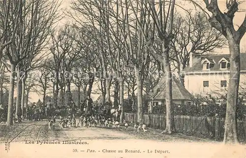 AK / Ansichtskarte Pau Chasse au Renard Le Depart Pau