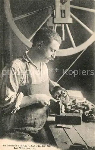 AK / Ansichtskarte Saint Claude_Jura Industries San Claudiennes Le Tourneur Saint Claude_Jura