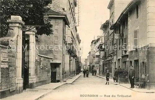 AK / Ansichtskarte Bourgoin Jallieu Rue du Tribunal Bourgoin Jallieu