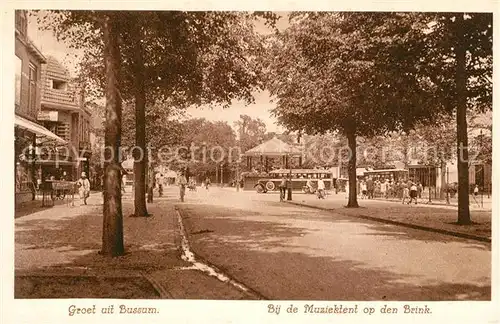 AK / Ansichtskarte Bussum Bij de Muziektent op den Brink Bussum