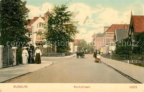 AK / Ansichtskarte Bussum Kerkstraat Bussum
