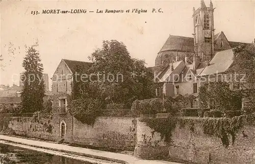 AK / Ansichtskarte Moret sur Loing Les remparts et l eglise Moret sur Loing