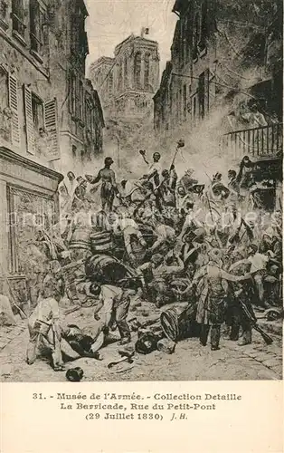 AK / Ansichtskarte Paris Musee de l Armee La Barricade Juillet 1830 Lithographie Kuenstlerkarte Paris