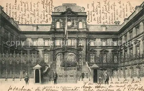 AK / Ansichtskarte Lille_Nord La Prefecture Cour d honneur Lille_Nord