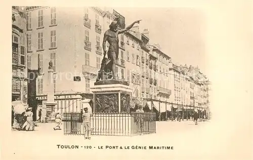 AK / Ansichtskarte Toulon_Var Le port et le Genie Maritime Statue Toulon_Var