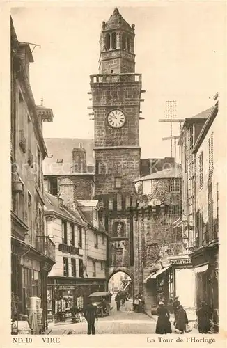 AK / Ansichtskarte Vire_Calvados Tour de l Horloge Vire Calvados