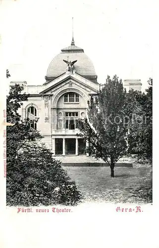 AK / Ansichtskarte Gera Fuerstliches neues Theater Gera