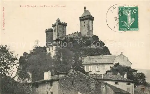 AK / Ansichtskarte Foix Les Tours et le Tribunal Foix