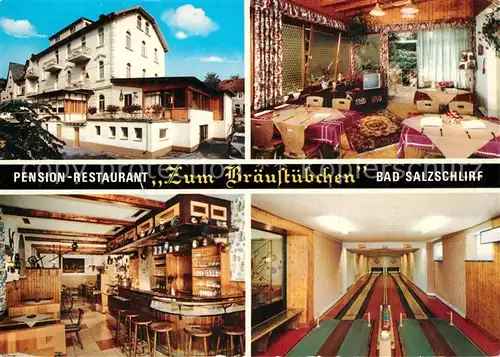 AK / Ansichtskarte Bad_Salzschlirf Pension Restaurant Zum Braeustuebchen Kegelbahn Bad_Salzschlirf