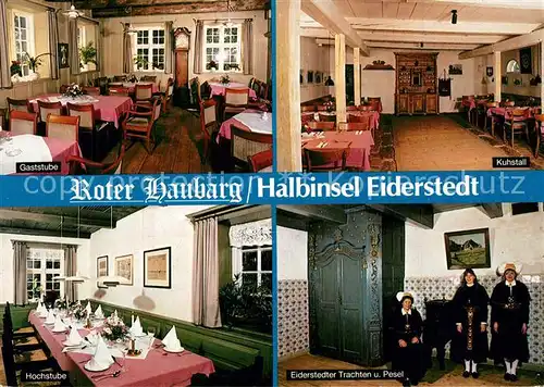 AK / Ansichtskarte Witzwort Restaurant Cafe Museum Roter Haubarg Eiderstedter Trachten und Pesel Witzwort
