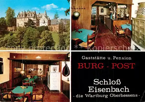 AK / Ansichtskarte Schloss_Eisenbach Gastst?tte Pension Burg Post Schloss Eisenbach