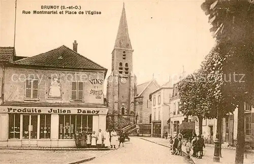 AK / Ansichtskarte Brunoy Rue Montmartel Place de l Eglise Brunoy