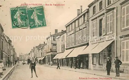 AK / Ansichtskarte Vitry le Francois Rue de Freignicourt Vitry le Francois