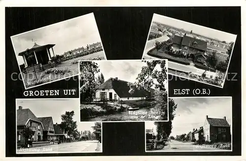 AK / Ansichtskarte Elst_Gelderland Muziektent Rijksweg Zuid Dorpsstraat Idyllise hoekje aan de Lange Elst_Gelderland