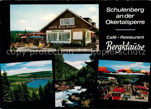 AK / Ansichtskarte Schulenberg_Oberharz Cafe Restaurant Bergklause Terrasse Landschaftspanorama Okertalsperre Schulenberg_Oberharz