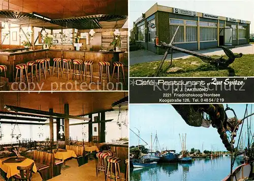 AK / Ansichtskarte Friedrichskoog_Nordseebad Cafe Restaurant Zur Spitze Friedrichskoog_Nordseebad