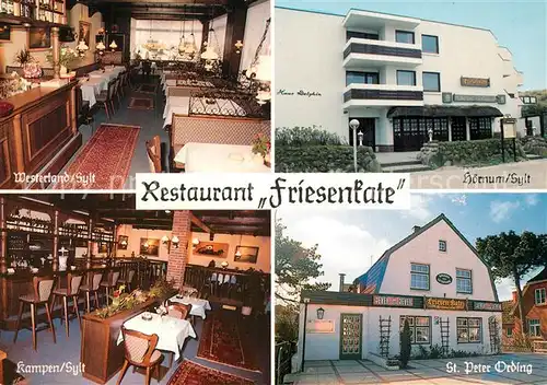 AK / Ansichtskarte Westerland_Sylt Restaurant Friesenkate H?rnum Kampen St. Peter Ording  Westerland_Sylt