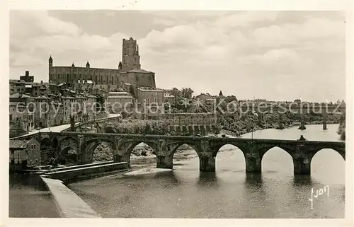 AK / Ansichtskarte Albi_Tarn Le pont vieux et la Cathedrale Ste Cecile Albi_Tarn