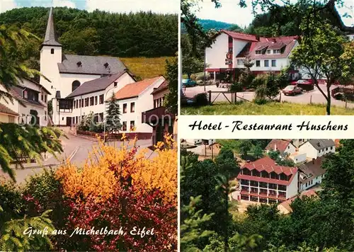 AK / Ansichtskarte Michelbach_Gerolstein Hotel Restaurant Huschens Kirche Michelbach_Gerolstein