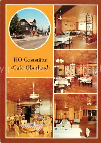 AK / Ansichtskarte Neuhaus_Rennweg Gastst?tte Cafe Oberland  Neuhaus Rennweg