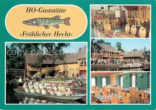 AK / Ansichtskarte Lehde Gastst?tte Fr?hlicher Hecht  Lehde