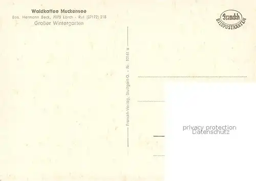AK / Ansichtskarte Lorch_Wuerttemberg Waldkaffee Muckensee Gr Wintergarten Lorch Wuerttemberg