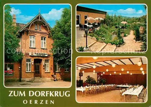 AK / Ansichtskarte Oerzen Gasthof Zum Dorfkrug Festsaal Garten Oerzen
