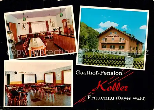 AK / Ansichtskarte Frauenau Gasthof Pension Koller Frauenau