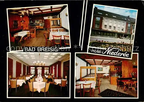 AK / Ansichtskarte Bad_Breisig Hotel Niederee Restaurant Bad_Breisig