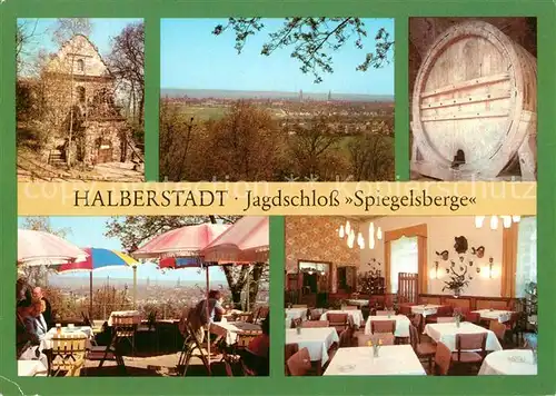 AK / Ansichtskarte Halberstadt Jagdschloss Spiegelsberge Restaurant Fass Blick auf die Stadt Halberstadt