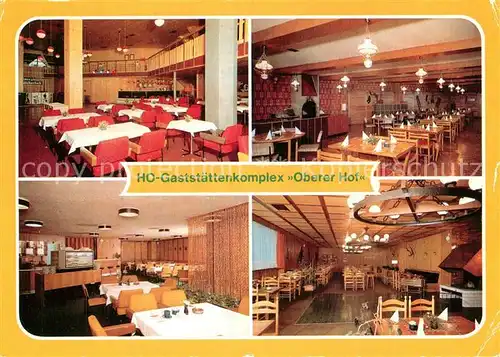 AK / Ansichtskarte Oberhof_Thueringen HO Gaststaettenkomplex Oberer Hof Tanzbar Restaurant Mokkabar Oberhof Thueringen