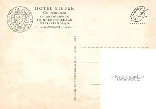 AK / Ansichtskarte Westerland_Sylt Hotel Kiefer  Westerland_Sylt