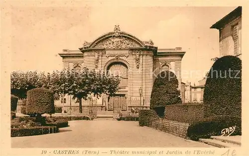 AK / Ansichtskarte Castres_Tarn Theatre municipal et Jardin de l Eveche Castres_Tarn