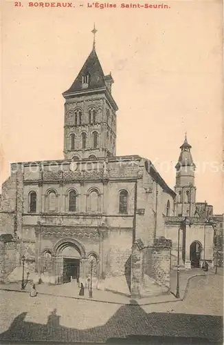 AK / Ansichtskarte Bordeaux Eglise Saint Seurin Bordeaux