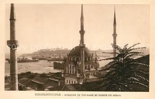 AK / Ansichtskarte Constantinople Mosquee de Top Hane et Pointe du Serail Constantinople